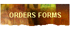 ORDERS FORMS